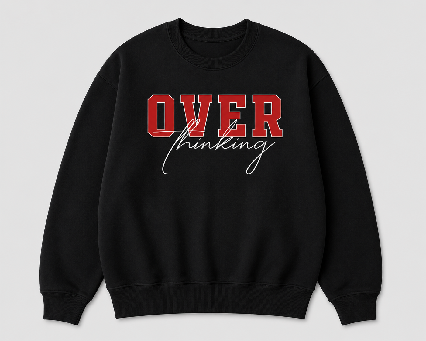 Trendy Overthinking Sweatshirt voor Volwassenen – Comfortabele Katoen-Polyester Mix in Zwart Met Opvallende Rood-Witte Tekst