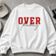 Trendy Overthinking Sweatshirt voor Volwassenen – Comfortabele Katoen-Polyester Mix in Zwart Met Opvallende Rood-Witte Tekst